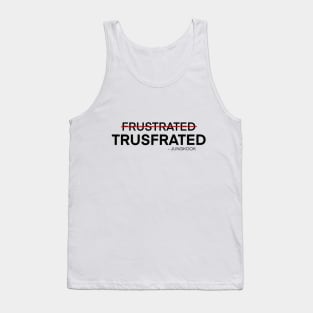 Trusfrated is a new word created by the one and only Jungkook BTS Tank Top